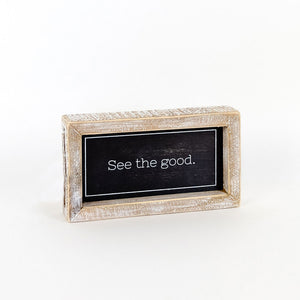See The Good/Light Tomorrow Reversible Sign